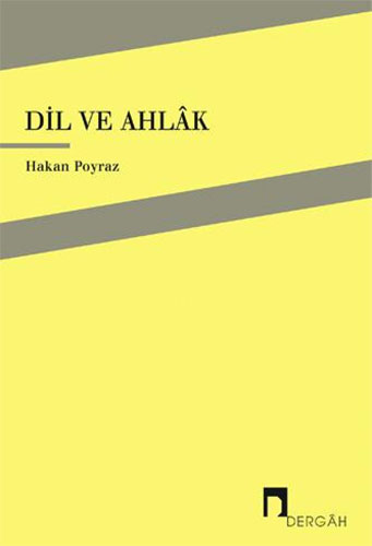 Dil ve Ahlak