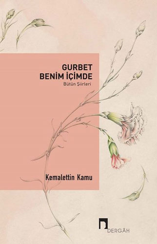 Gurbet Benim İçimde - Bütün Şiirleri