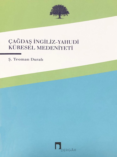 Çağdaş İngiliz-Yahudi Küresel Medeniyeti