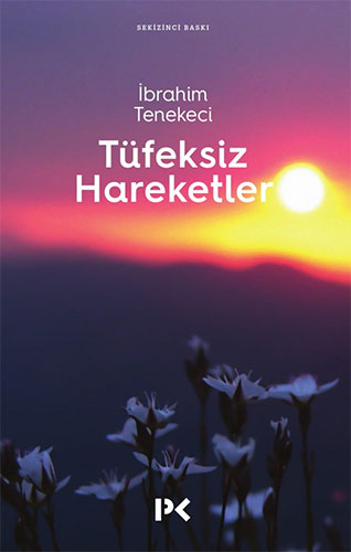 Tüfeksiz Hareketler