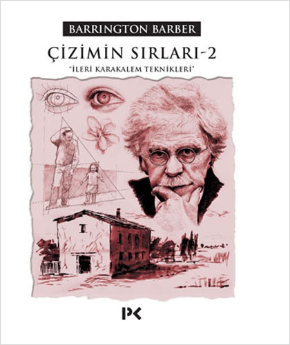 Çizimin Sırları - 2 İleri Karakalem Teknikleri