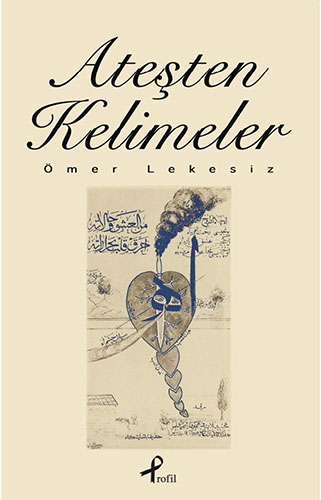 Ateşten Kelimeler