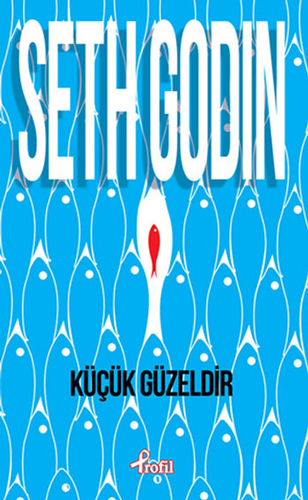 Küçük Güzeldir