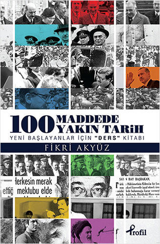 100 Maddede Yakın Tarih