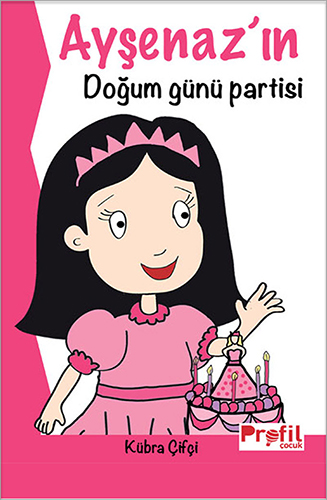 Ayşenazın Doğum Günü Partisi