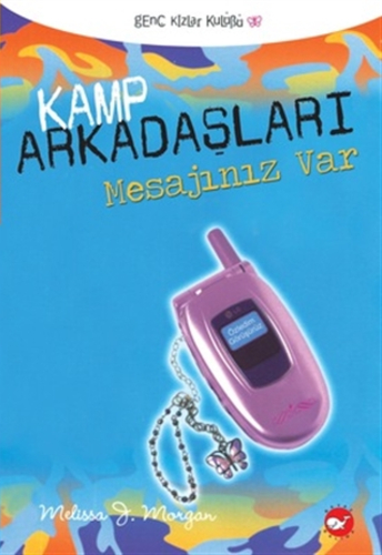 Kamp Arkadaşları 5 - Mesajınız Var