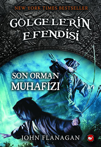 Gölgelerin Efendisi 12 - Son Orman Muhafızı