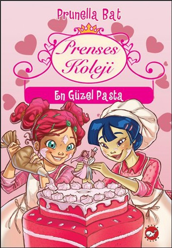 Prenses Koleji 5 - En Güzel Pasta