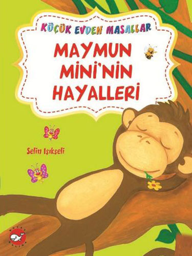 Maymun Mini'nin Hayalleri