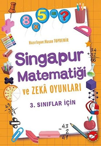 Singapur Matematiği ve Zeka Oyunları