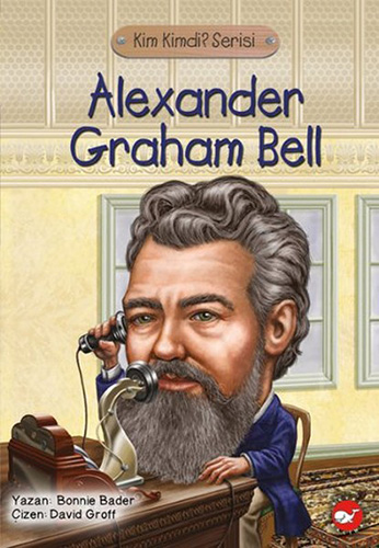 Alexander Graham Bell