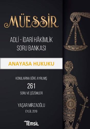 Müessir Adli - İdari Hakimlik Soru Bankası - Anayasa Hukuku