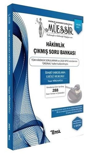 Müessir - İdari Yargılama Usulü Hukuku - Adli - İdari Hakimlik Çıkmış Soru Bankası ve Çözümleri