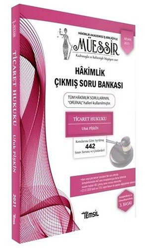 Müessir - Ticaret Hukuku - Adli - İdari Hakimlik Çıkmış Soru Bankası ve Çözümleri