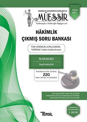 Müessir - İş Hukuku Hakimlik Çıkmış Soru Bankası ve Çözümleri 