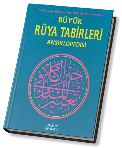 Büyük Rüya Tabirleri Ansiklopedisi (Ciltli)