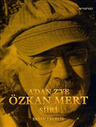 A'dan Z'ye Özkan Mert Şiiri