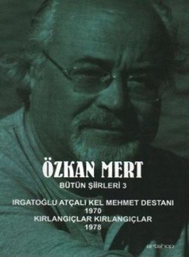 Özkan Mert Bütün Şiirleri 3