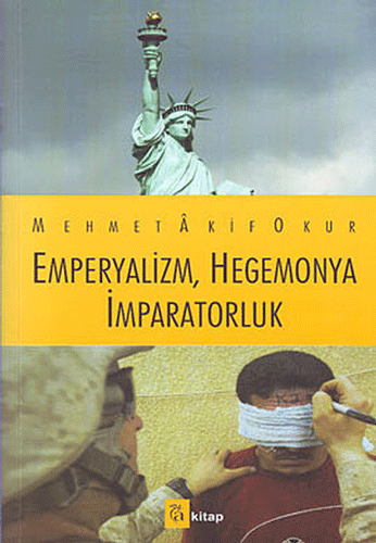 Emperyalizm, Hegemonya İmparatorluk