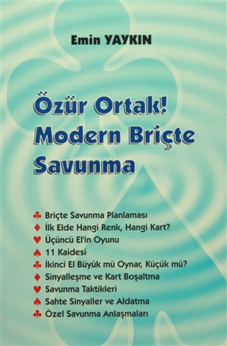 Özür Ortak! Modern Briçte Savunma