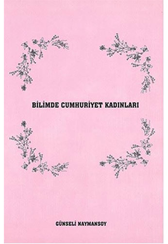 Bilimde Cumhuriyet Kadınları