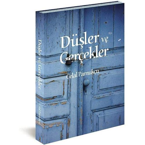 Düşler ve Gerçekler