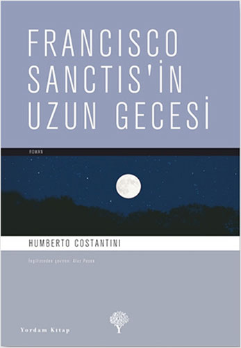 Francisco Sanctis’in Uzun Gecesi