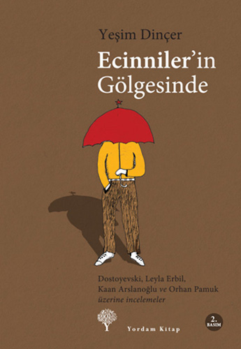 Ecinniler’in Gölgesinde