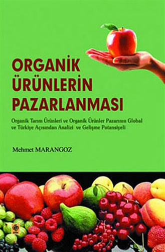 Organik Ürünlerin Pazarlanması 