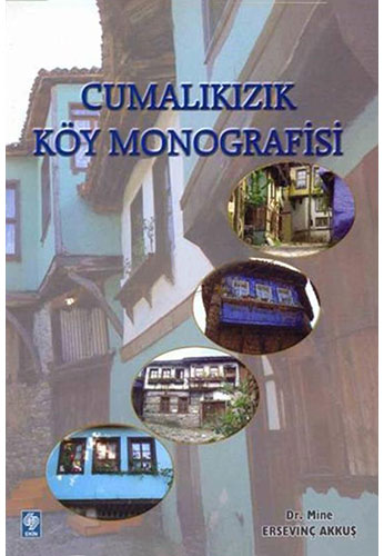 Cumalıkızık Köy Monografisi