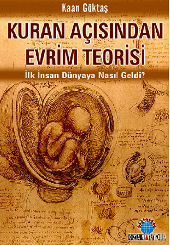 Kuran Açısından Evrim Teorisi