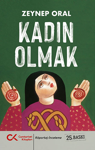 Kadın Olmak