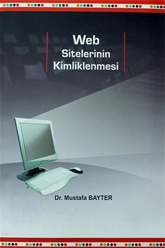 Web Sitelerinin Kimliklenmesi