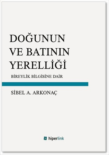 Doğunun ve Batının Yerelliği