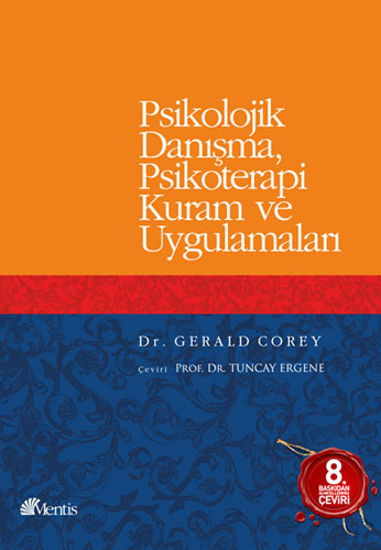 Psikolojik Danışma, Psikoterapi Kuram ve Uygulamaları