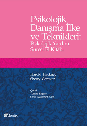 Psikolojik Danışma İlke ve Teknikleri