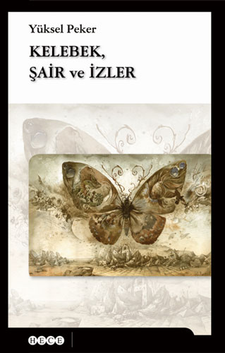 Kelebek, Şair ve İzler