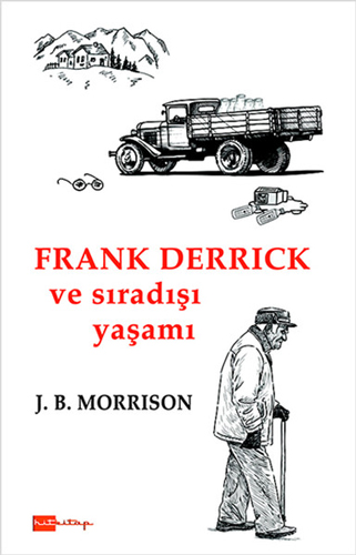 Frank Derrick ve Sıradışı Yaşamı