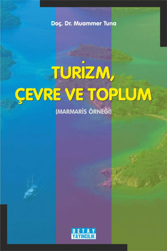 Turizm Çevre ve Toplum 