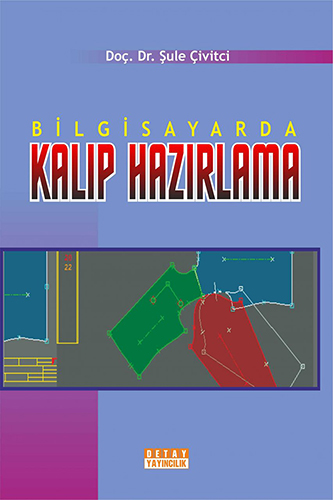 Bilgisayarda Kalıp Hazırlama