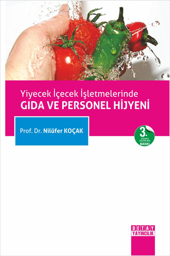 Yiyecek İçecek İşletmelerinde Gıda ve Personel Hijyeni