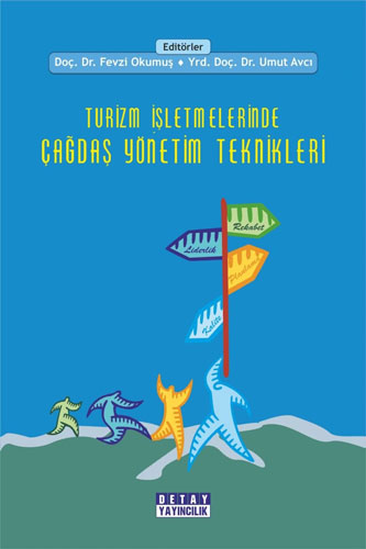 Turizm İşletmelerinde Çağdaş Yönetim Teknikleri 