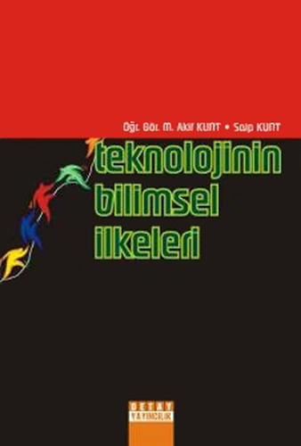 Teknolojinin Bilimsel İlkeleri