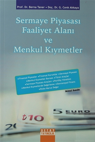 Sermaye Piyasası Faaliyet Alanı ve Menkul Kıymetler