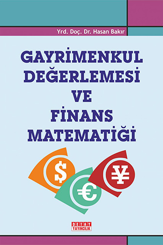 Gayrimenkul Değerlemesi ve Finans Matematiği