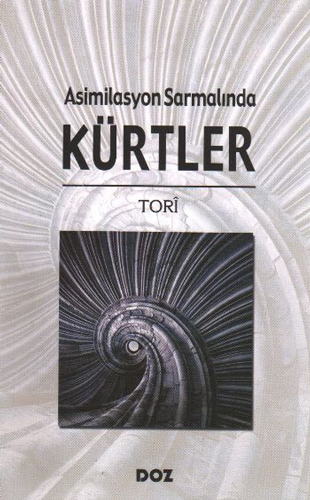 Asimilasyon Sarmalında Kürtler