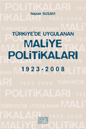 Türkiye’de Uygulanan Maliye Politikaları