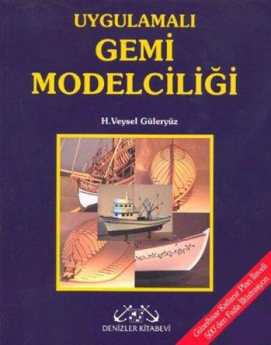 Uygulamalı Gemi Modelciliği