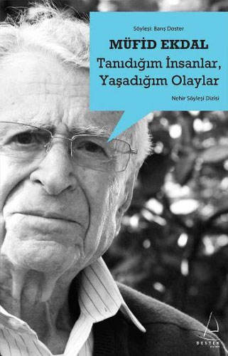 Tanıdığım İnsanlar, Yaşadığım Olaylar