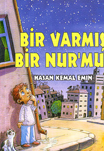 Bir Varmış Bir Nur'muş